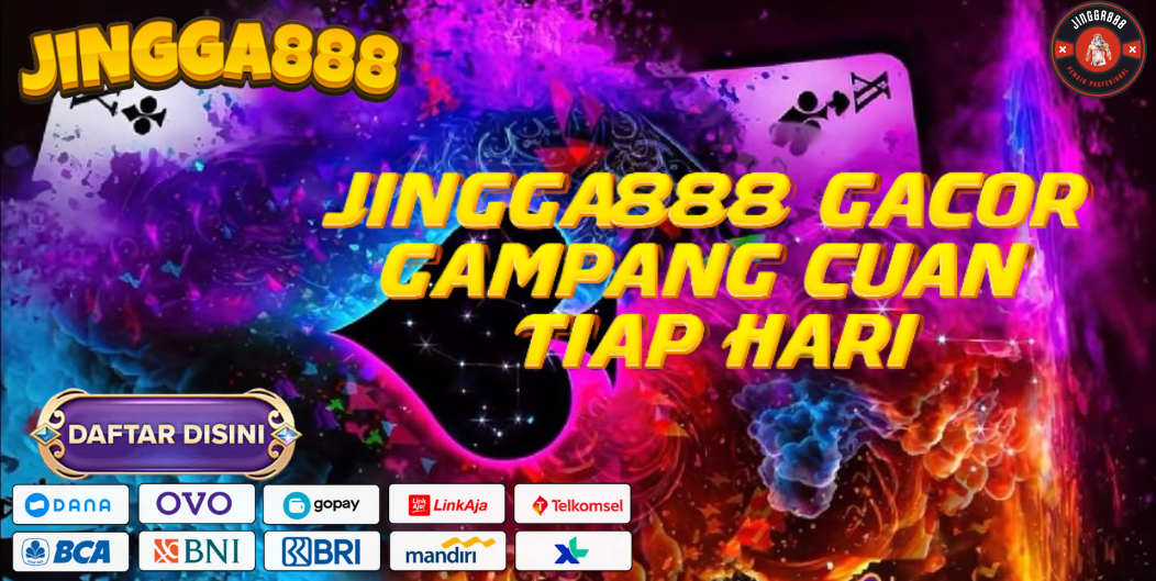 JINGGA888 GACOR GAMPANG CUAN TIAP HARI